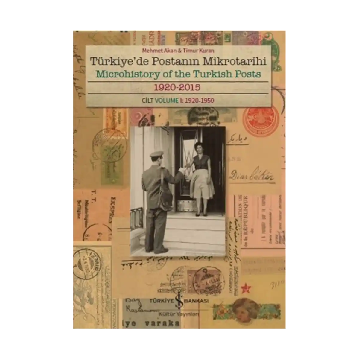 6c302-turkiye-de-postanin-mikrotarihi-microhistory-of-the-turkish-posts-1-1.webp Türkiye'de Postanın Mikrotarihi - Microhistory of the Turkish Posts - Görsel 1