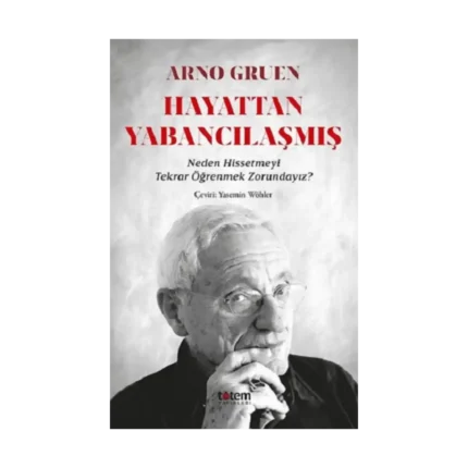 Hayattan Yabancılaşmış