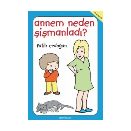 Annem Neden Şişmanladı?