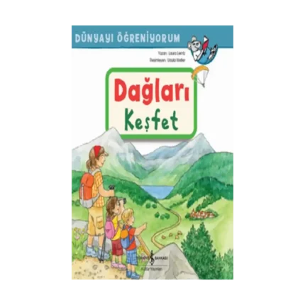 Dağları Keşfet  Dünyayi Öğreniyorum