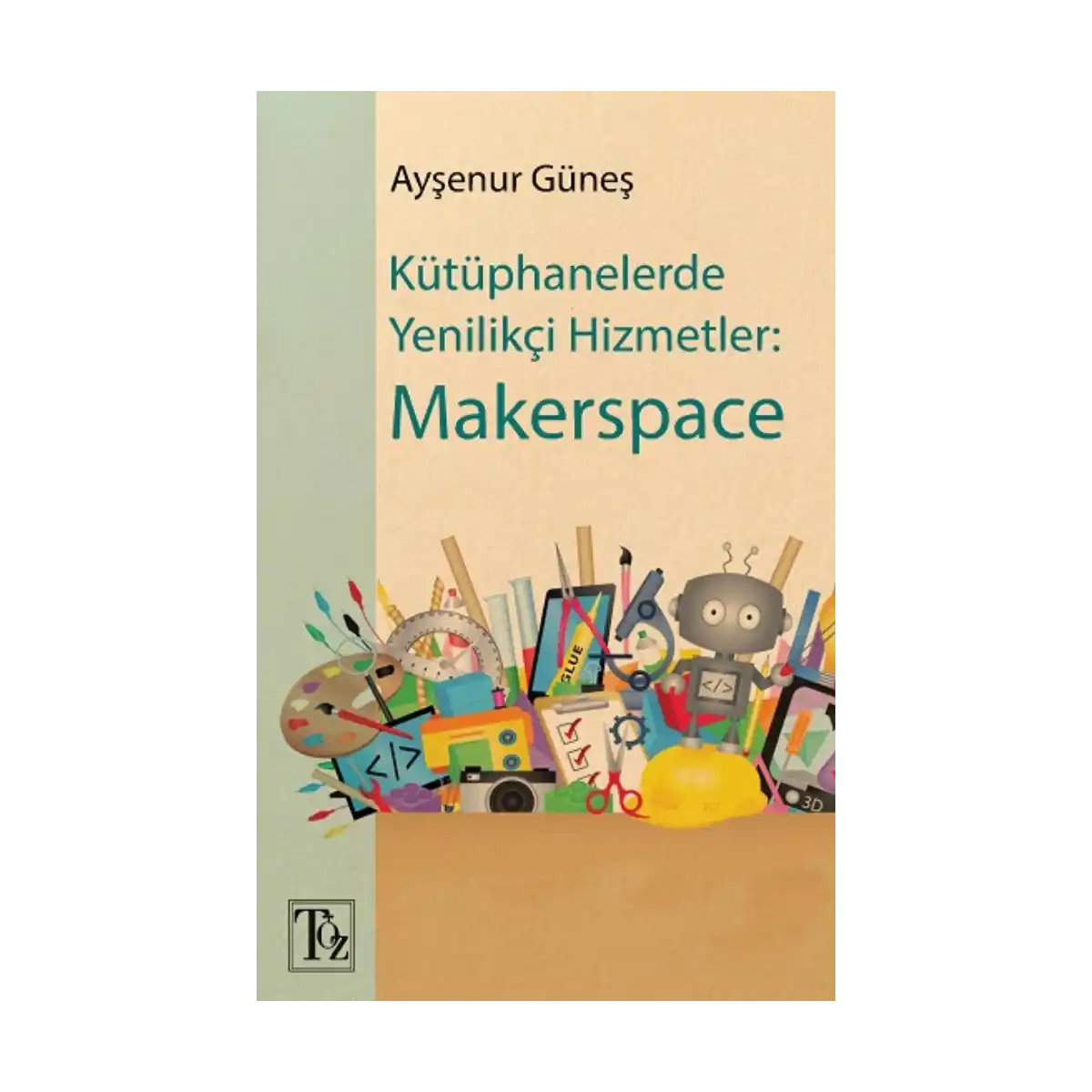 6cb7c-kutuphanelerde-yenilikci-hizmetler-makerspace-1-1.webp Kütüphanelerde Yenilikçi Hizmetler - Makerspace - Görsel 1
