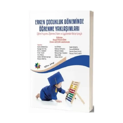 Erken Çocukluk Döneminde Öğrenme Yaklaşımları