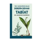 Derdin Devası Tabiat