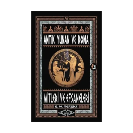 Antik Yunan & Roma Mitleri ve Efsaneleri