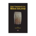 Eski Yakındoğu'da Miras Anlayışı