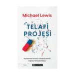 Telafi Projesi: Seçimlerimizin Sınırlarını ve Düşünce Şeklimizi Değiştiren Bir Dostluk Hikayesi