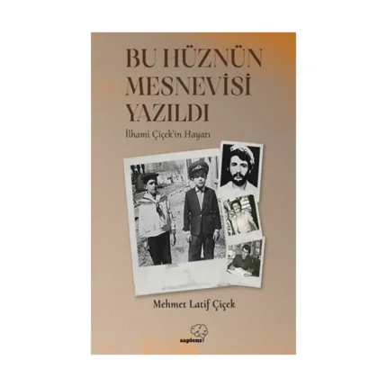 Bu Hüznün Mesnevisi Yazıldı