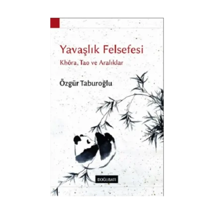 Yavaşlık Felsefesi