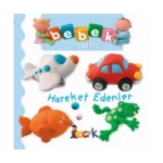 Hareket Edenler - Bebek Kitapları