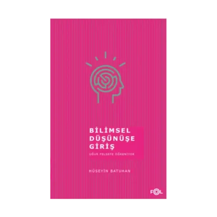 Bilimsel Düşünüşe Giriş