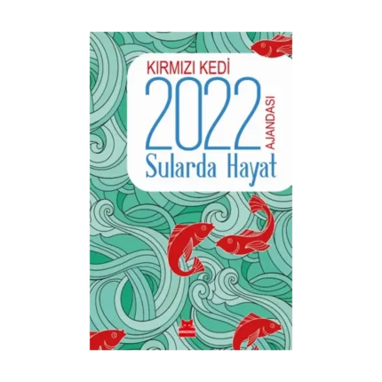 Kırmızı Kedi 2022 Ajandası - Sularda Hayat