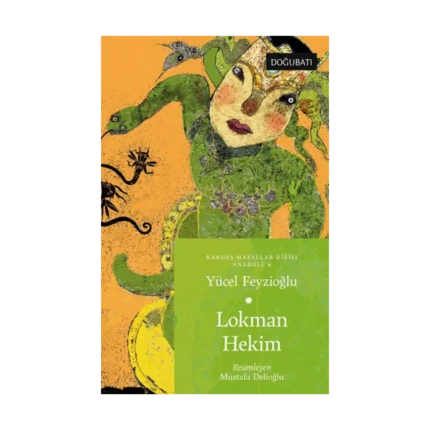 Lokman Hekim - Anadolu Masalları 6