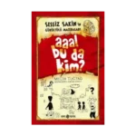 Sessiz Sakin'in Gürültü Maceraları 1