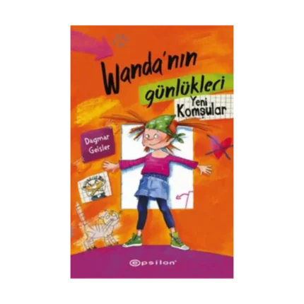 Wandanın Günlükleri 1 - Yeni Komşular (Ciltli)