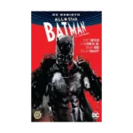 All-Star Batman Cilt 1 : Can Düşmanım