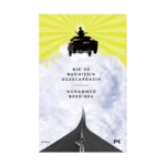 Bir de Bakmışsın Uzaklardasın