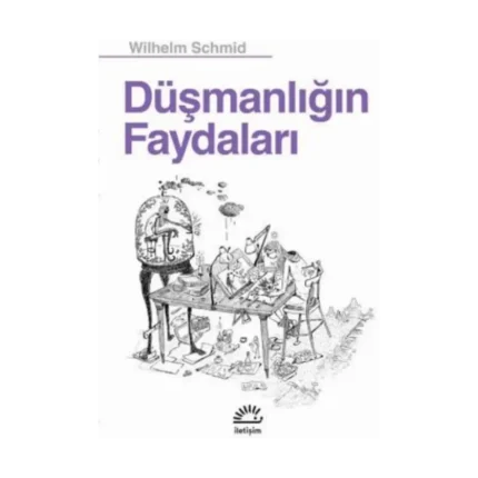Düşmanlığın Faydaları