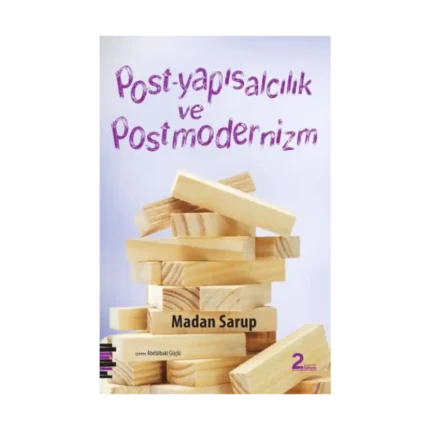 Post-Yapısalcılık ve Postmodernizm