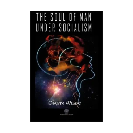 The Soul of Man under Socialism