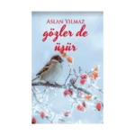 Gözler de Üşür