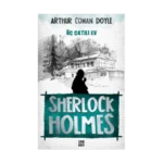 Sherlock Holmes - Üç Çatılı Ev