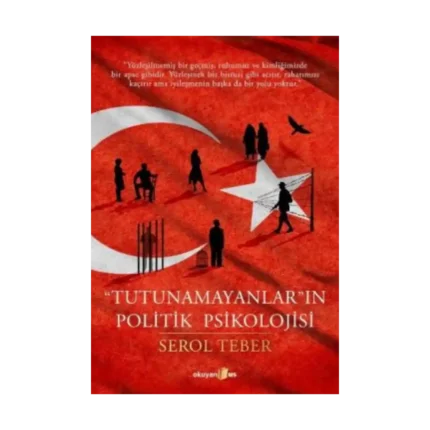 Tutunamayanların Politik Psikolojisi