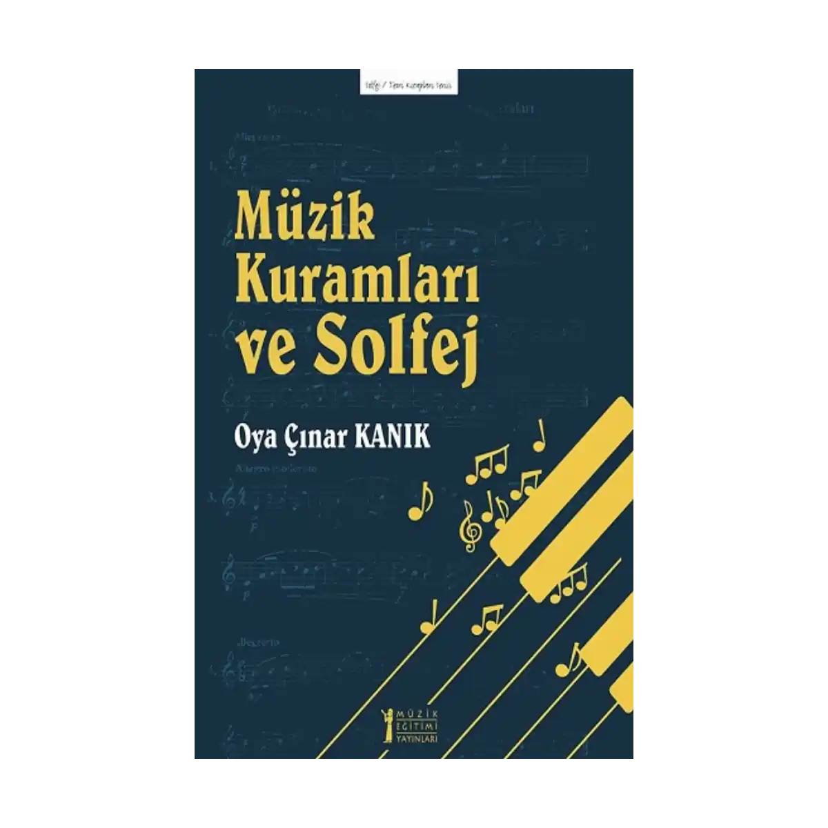 6f2dc-muzik-kuramlari-ve-solfej-1-1.webp Müzik Kuramları Ve Solfej - Görsel 1