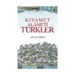 Avrupa Basınında Kıyamet Alameti Türkler