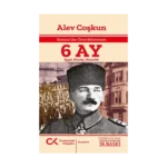 Samsun’dan Önce Bilinmeyen 6 Ay