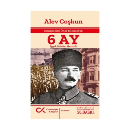 Samsun’dan Önce Bilinmeyen 6 Ay