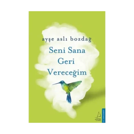 Seni Sana Geri Vereceğim