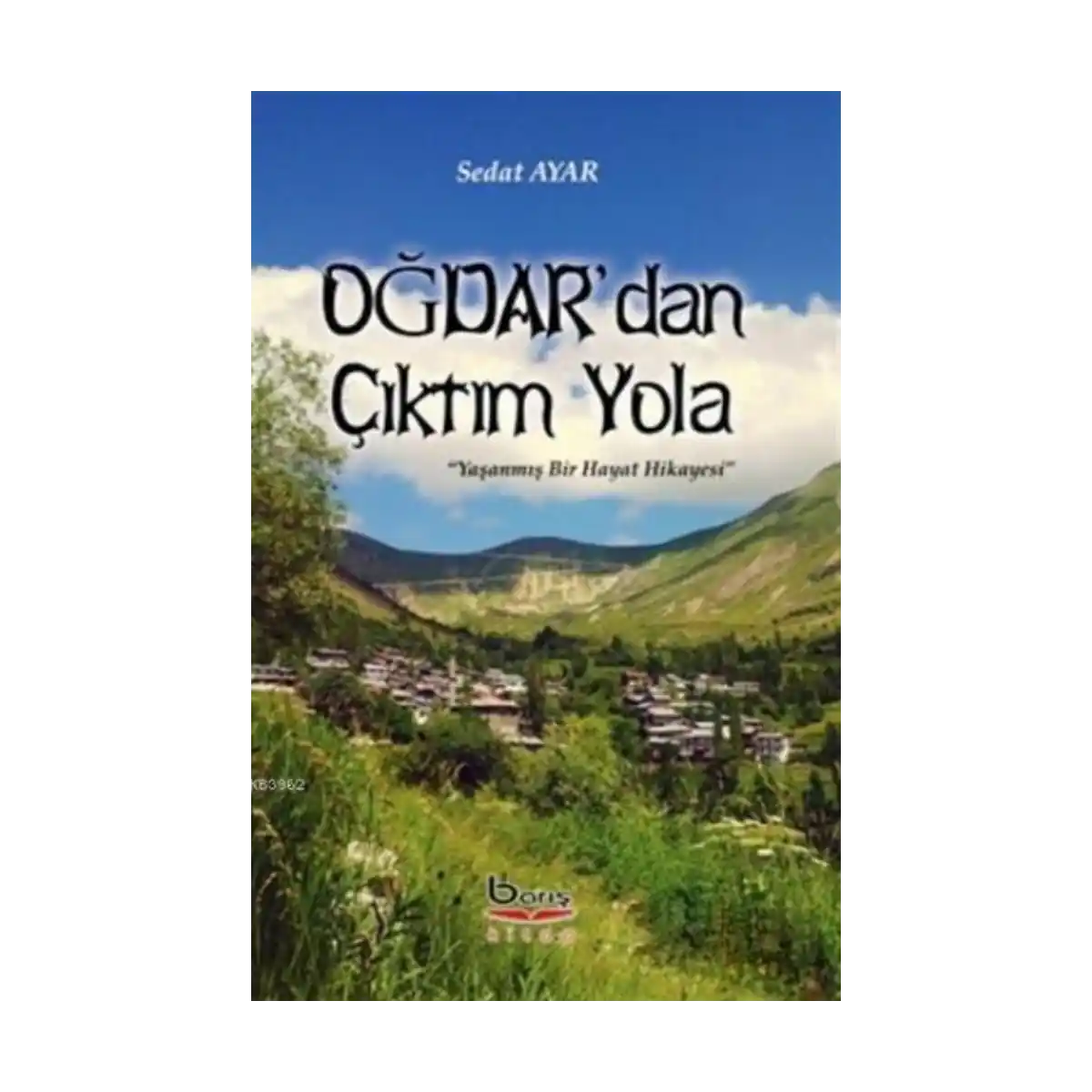 6f5eb-ogdar-dan-ciktim-yola-1-1.webp Oğdar’dan Çıktım Yola - Görsel 1