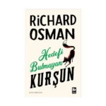 Hedefi Bulmayan Kurşun