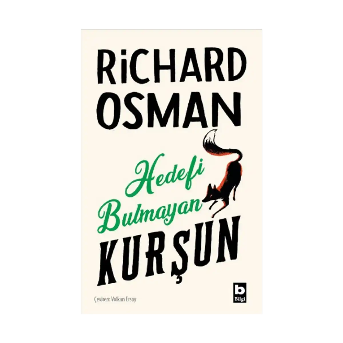 6f603-hedefi-bulmayan-kursun-1-1.webp Hedefi Bulmayan Kurşun - Görsel 1