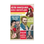 Büyük Sanatçıların Gizli Hayatları