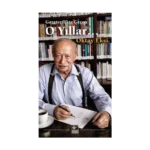 Gazetecilikte Geçen O Yıllar