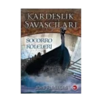 Kardeşlik Savaşçıları 4 - Socorro Köleleri