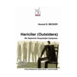 Hariciler (Outsiders)