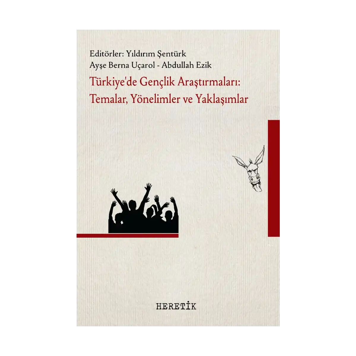 6fbdc-turkiye-de-genclik-arastirmalari-temalar-yonelimler-ve-yaklasimlar-1-1.webp Türkiye’de Gençlik Araştırmaları: Temalar, Yönelimler ve Yaklaşımlar - Görsel 1