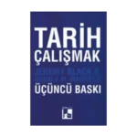 Tarih Çalışmak