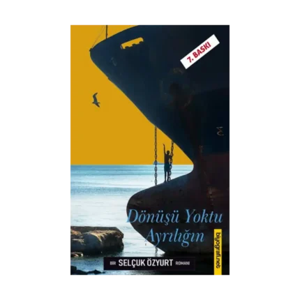 Dönüşü Yoktu Ayrılığın
