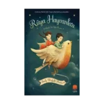 Rüya Hayvanları - Masalsı Bir Uyku Macerası