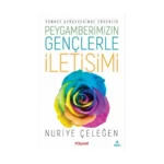 Peygamberimizin Gençlerle İletişimi