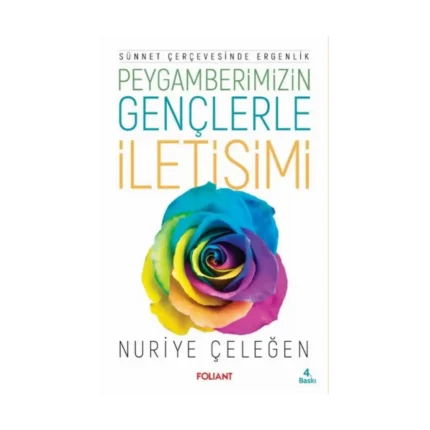 Peygamberimizin Gençlerle İletişimi