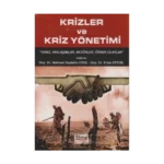 Krizler ve Kriz Yönetimi