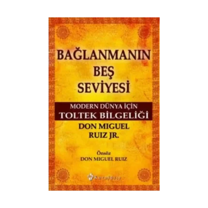 Bağlanmanın Beş Seviyesi