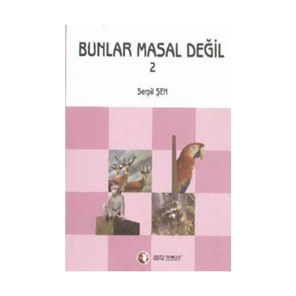 70e85-bunlar-masal-degil-2-1-1.webp Bunlar Masal Değil 2 - Görsel 1
