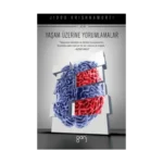 Yaşam Üzerine Yorumlamalar 1. Cilt