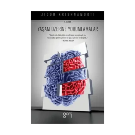 Yaşam Üzerine Yorumlamalar 1. Cilt
