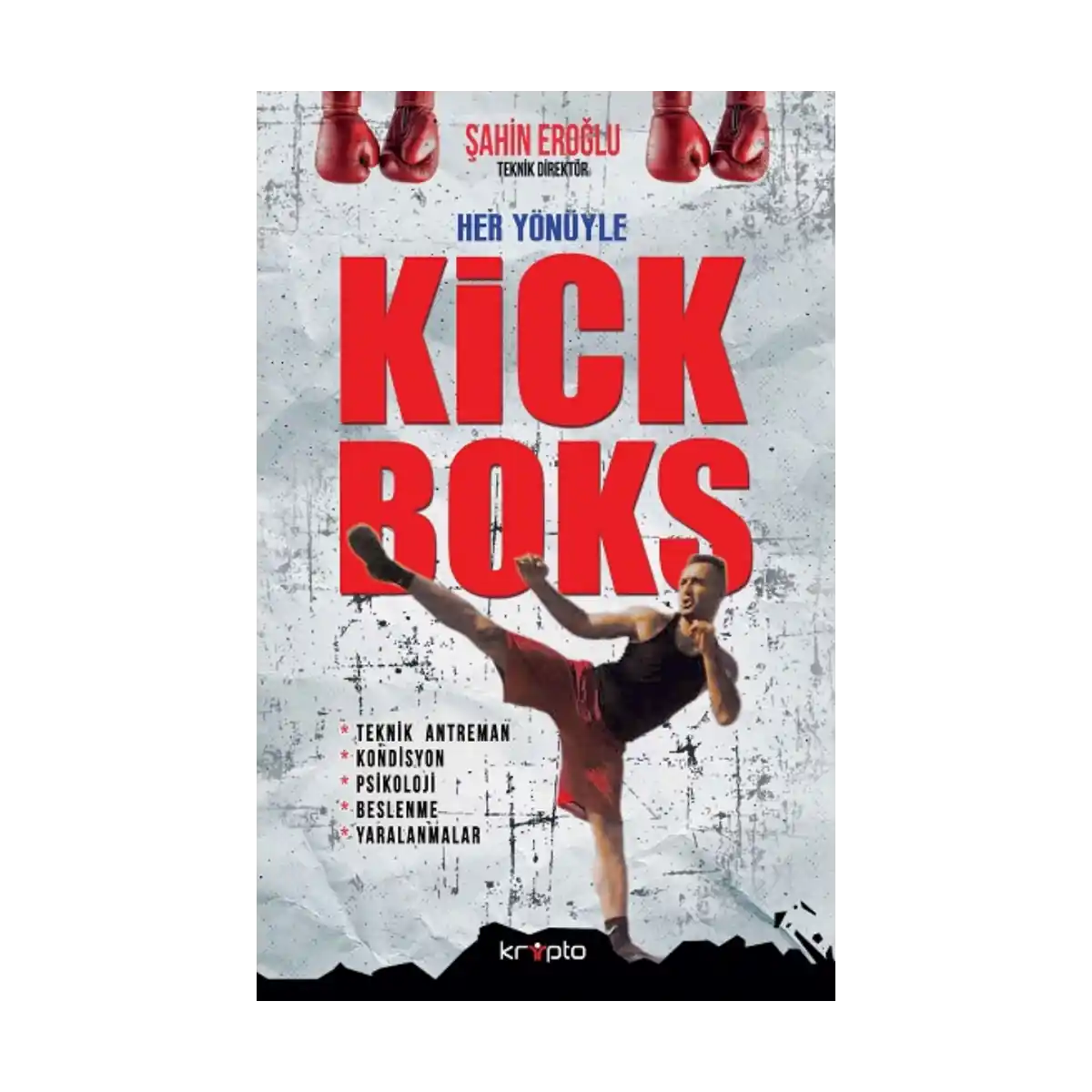 71128-her-yonuyle-kick-boks-1-1.webp Her Yönüyle Kick Boks - Görsel 1